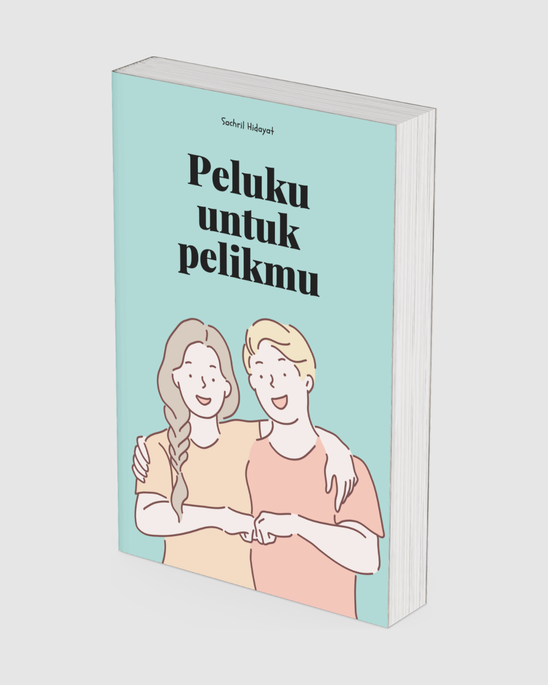 Cover of Peluku Untuk Pelikmu